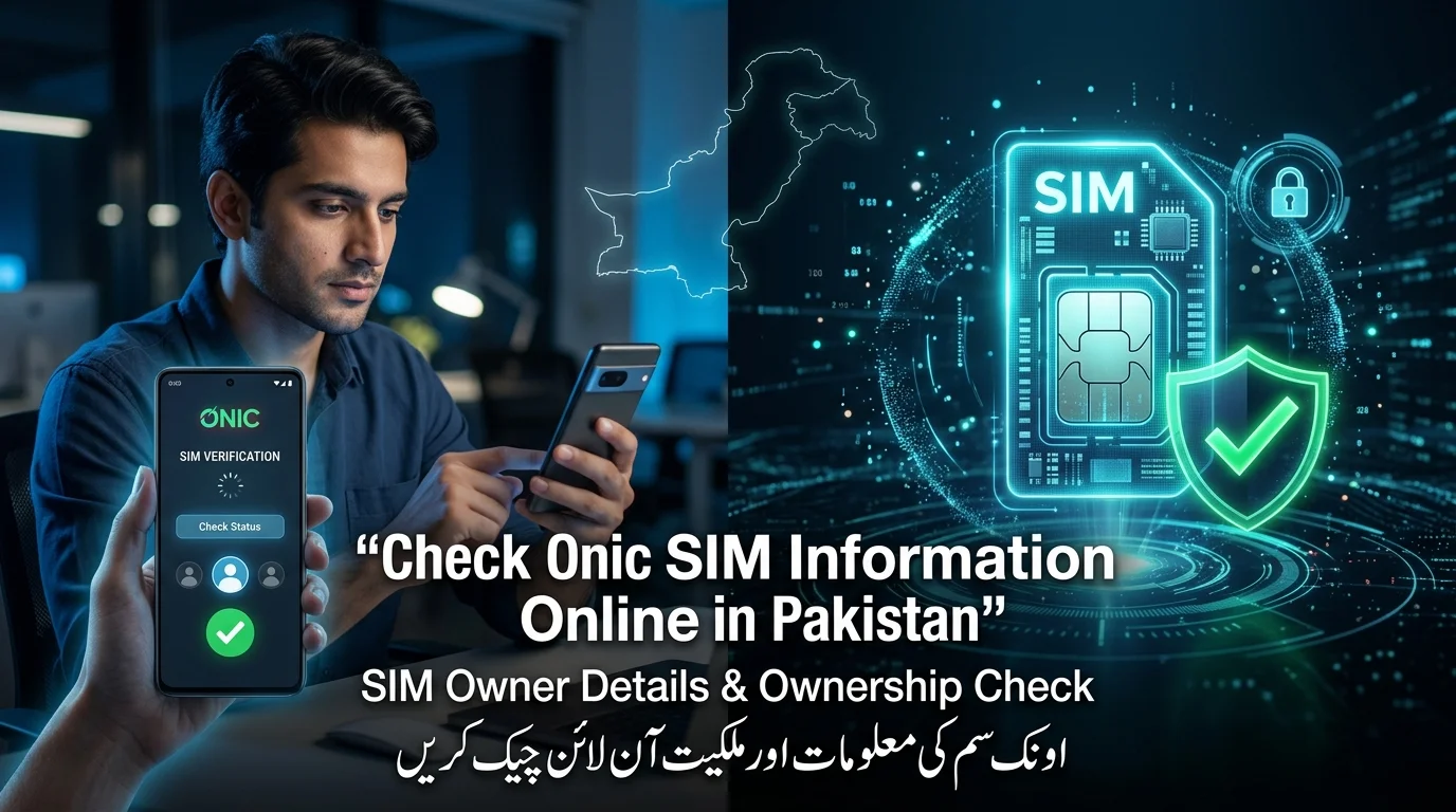 Check Onic SIM Information Online in Pakistan SIM Owner Details & Ownership Check